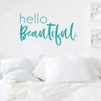 Hello Beautiful Wall Quote