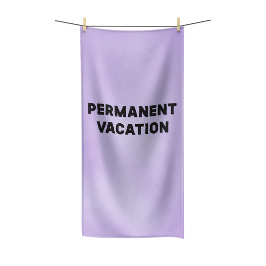 Permanent Vacation Beach Towel