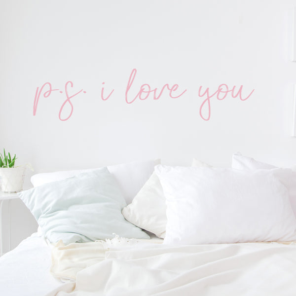 P.S. I Love You Wall Quote